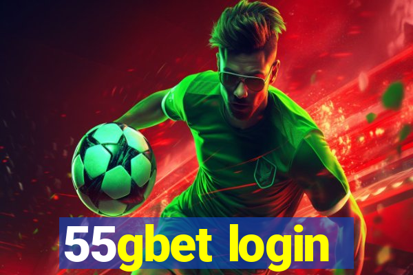 55gbet login